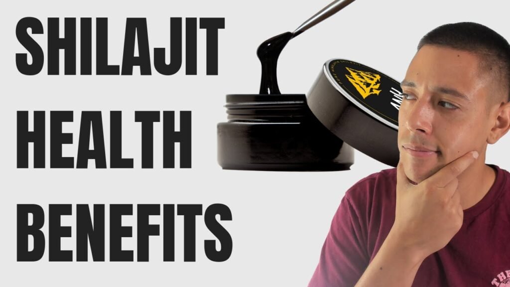 shilajit health benefits